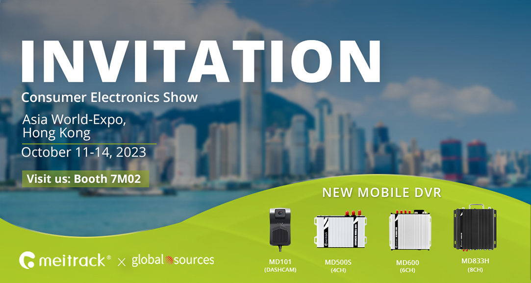 Meitrack the Future of Consumer Electronics at Global Sources Show 2023 in Hong Kong Booth #7M02!